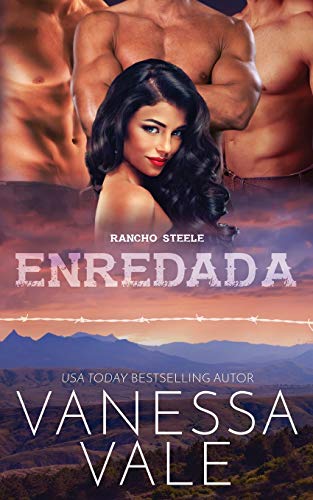 Enredada (Rancho Steele, Band 3)