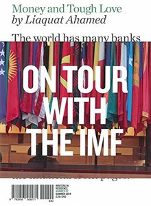 Money and Tough Love: On Tour with the IMF (Writers in Residence)