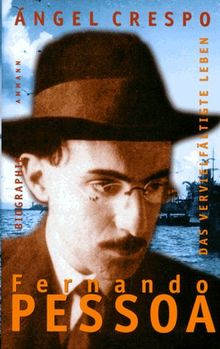 Fernando Pessoa. Eine Biographie von Crespo, Angel | Buch | Zustand sehr gut