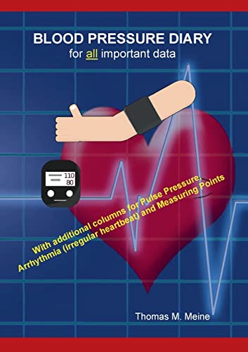 BLOOD PRESSURE DIARY: all the information you need