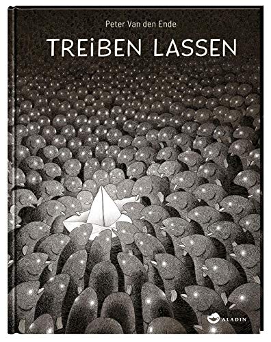 Ende, Peter van den: Treiben lassen