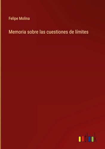 Memoria sobre las cuestiones de límites
