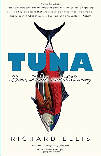 Tuna: Love, Death, and Mercury
