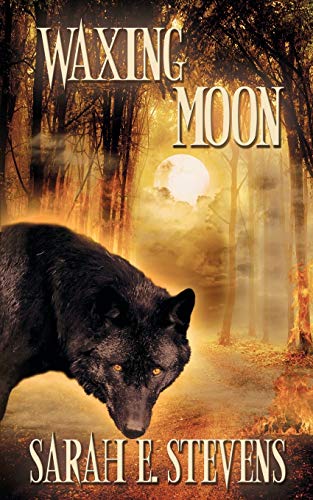 Waxing Moon (Calling the Moon, Band 2)