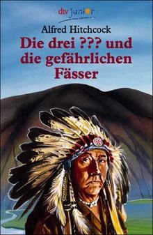 Die drei ??? und die gefährlichen Fässer (drei Fragezeichen).