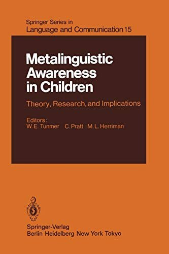 Metalinguistic Awareness in Children: Theory, Research, and Implications (Springer Series in Language and Communication, 15, Band 15)