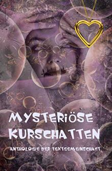 Mysteriöse Kurschatten