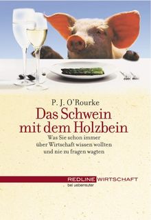 Das Schwein mit dem Holzbein