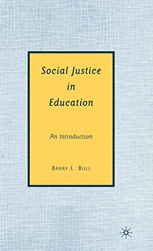 Social Justice in Education: An Introduction