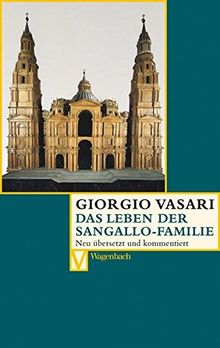 Das Leben der Sangallo-Familie (Vasari)