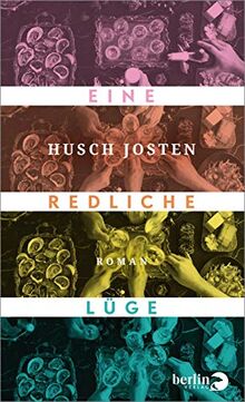 Eine redliche Lüge: Roman von Josten, Husch | Buch | Zustand gut