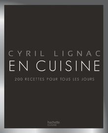 En cuisine : 200 recettes pour tous les jours