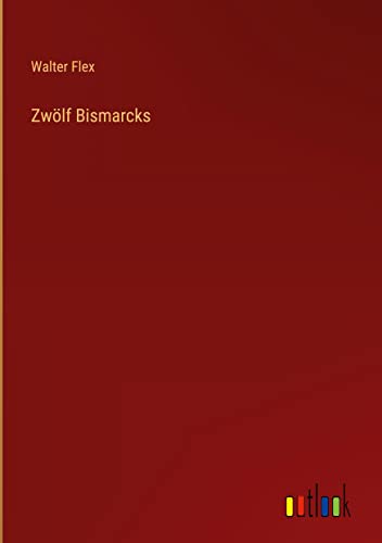 Zwölf Bismarcks