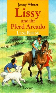 Lissy und ihr Pferd Arcado