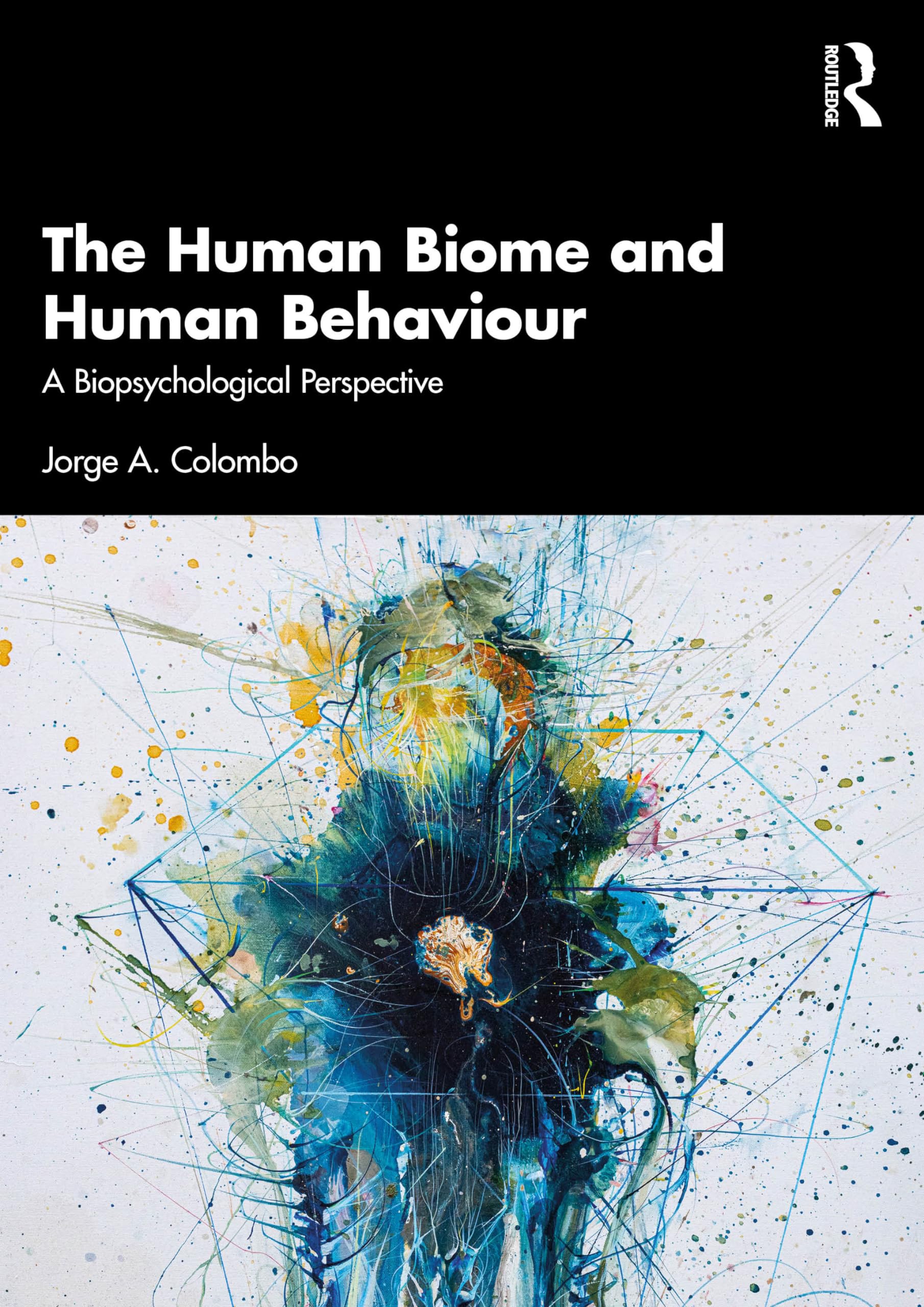 The Human Biome and Human Behaviour: A Biopsychological Perspective