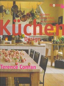 Küchen- Design. Planen, einrichten, ausstatten