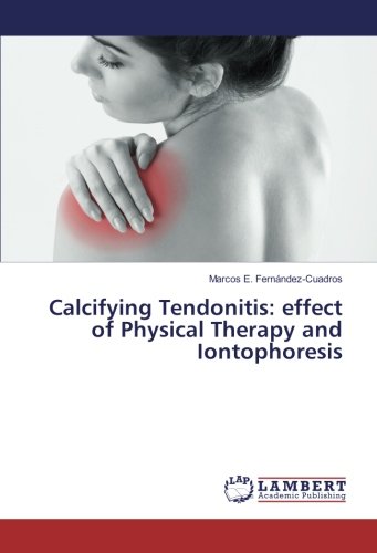 Calcifying Tendonitis: effect of Physical Therapy and Iontophoresis