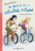 In Search of a Missing Friend: Buch mit Audio-CD. Englische Lektüre für das 1. Lernjahr. Buch + Audio-CD (Teen ELI Readers)