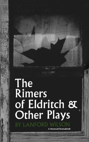 Rimers of Eldritch P: And Other Plays (Mermaid Dramabook Series)