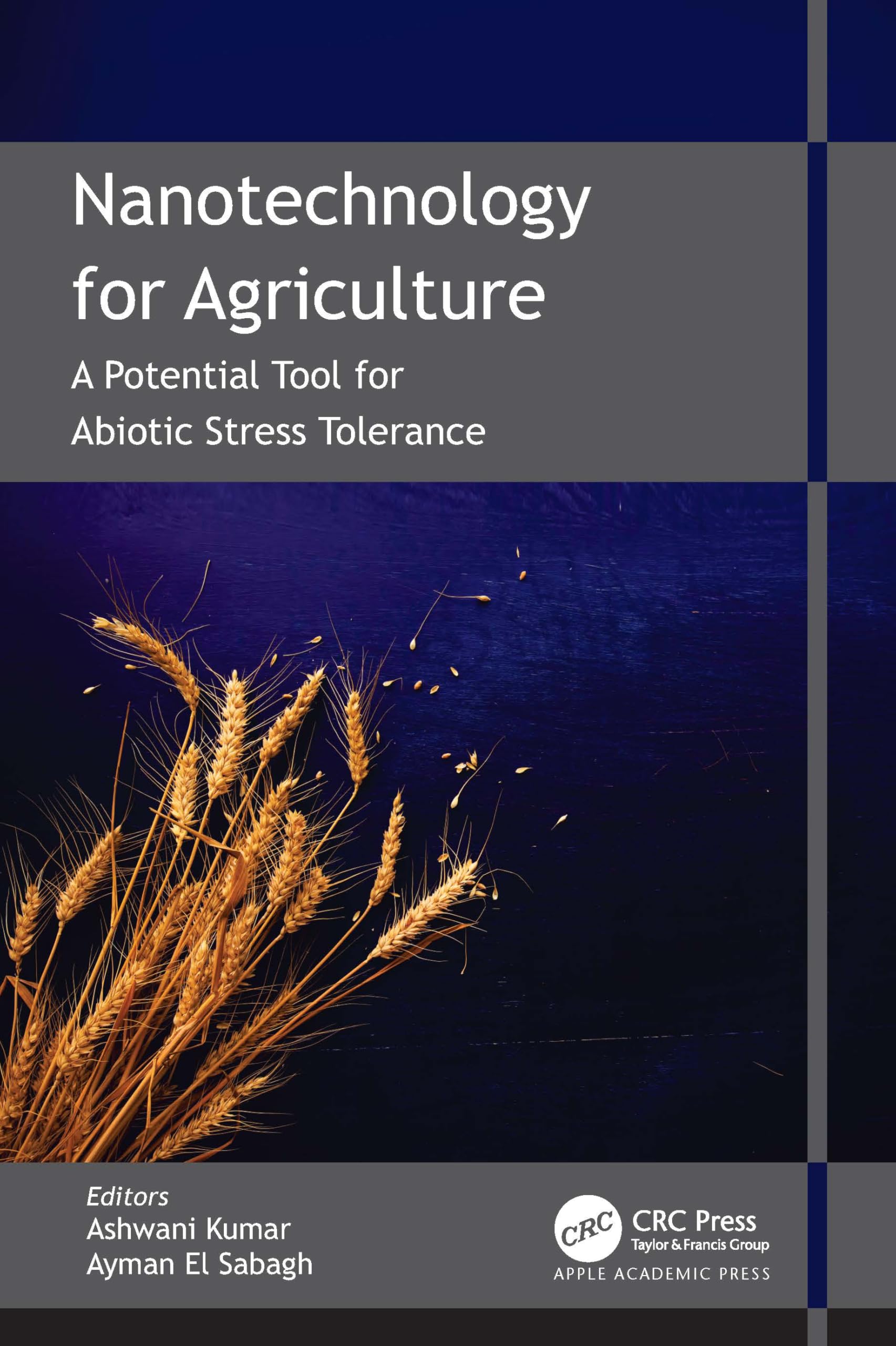 Nanotechnology for Agriculture: A Potential Tool for Abiotic Stress Tolerance