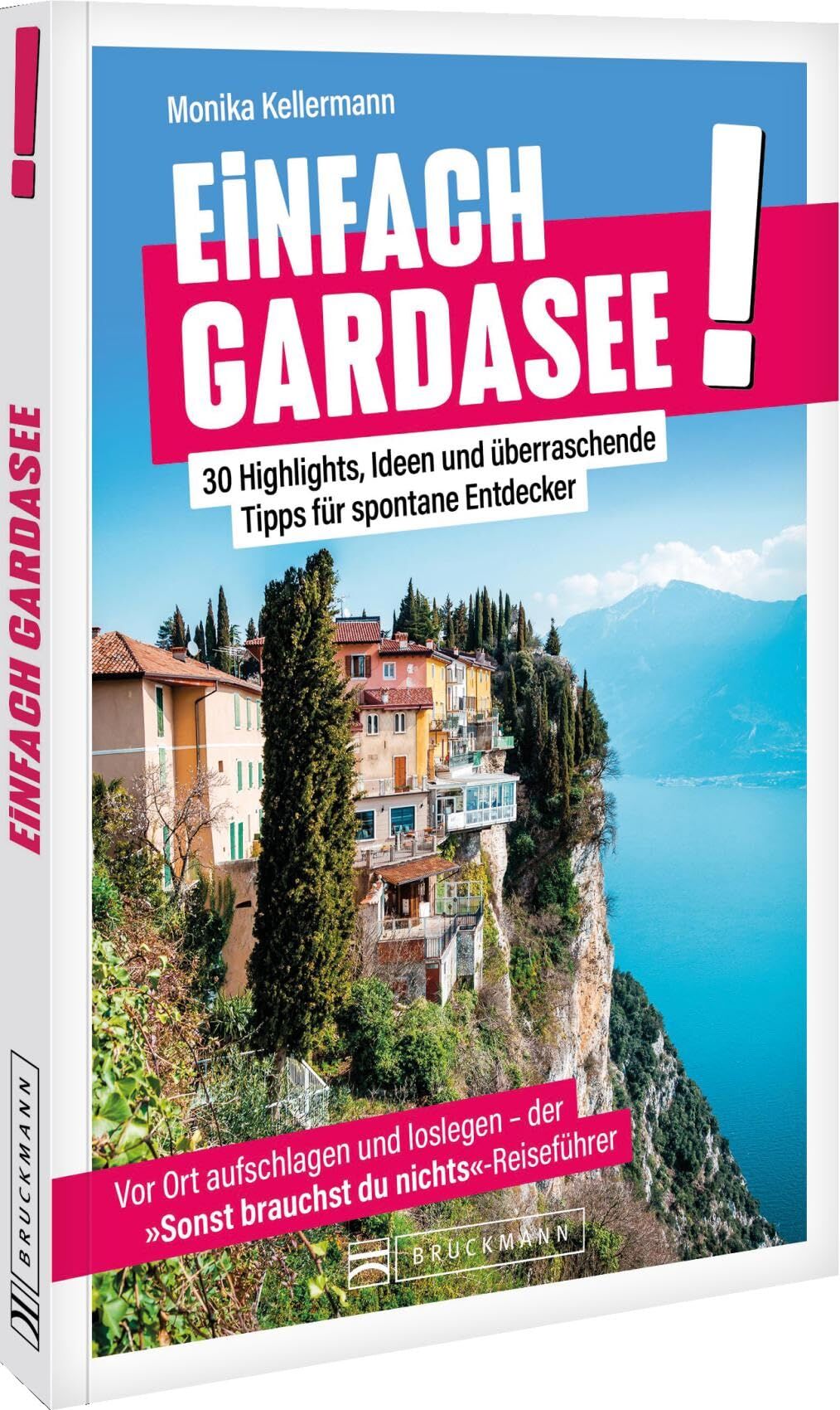 Kellermann, Monika: Einfach Gardasee!