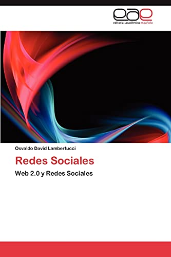 Redes Sociales: Web 2.0 y Redes Sociales