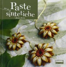 Paste sintetiche (Fai da te)