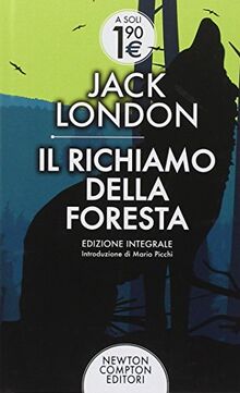 Il richiamo della foresta. Ediz. integrale