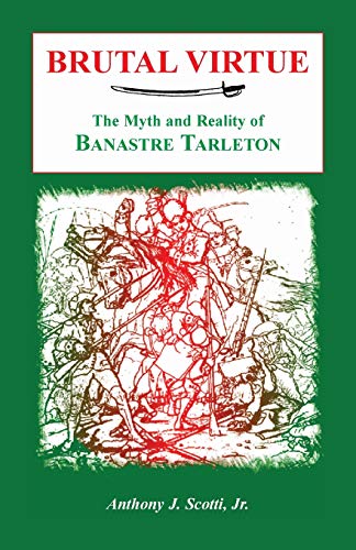 Genealogical Abstracts of Edgefield, South Carolina Equity Court Records: The Myth and Reality of Banastre Tarleton