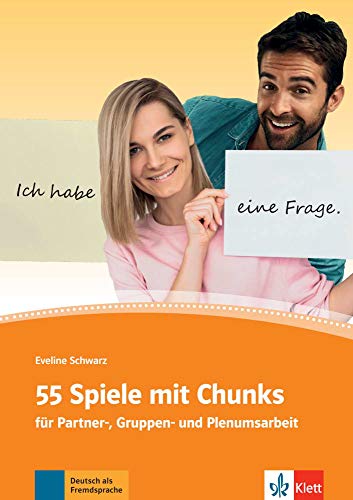 55 Spiele mit Chunks für Partner- und Gruppenarbeit - Eveline Schwarz Kartoniert (TB)