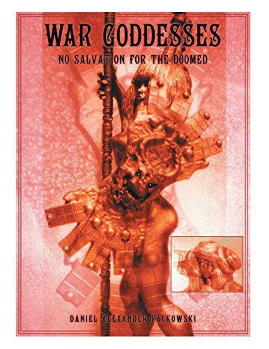 War Goddesses: No Salvation for the Doomed