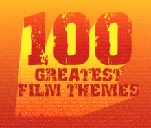 100 Greatest Film Themes