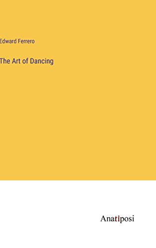The Art of Dancing