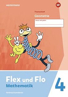 Flex und Flo - Ausgabe 2021: Themenheft Geometrie 4 Verbrauchsmaterial