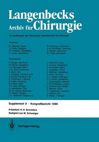Verhandlungen der Deutschen Gesellschaft für Chirurgie: 105. Tagung vom 6. bis 9. April 1988 (Deutsche Gesellschaft für Chirurgie)