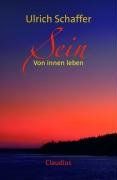 Sein: Von innen leben
