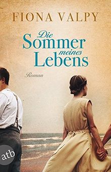 Die Sommer meines Lebens: Roman