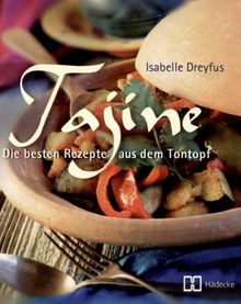 Tajine. Köstliches aus dem Tontopf von Dreyfus, Isabelle | Buch | Zustand sehr gut