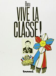 Vive la classe