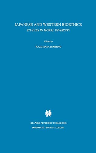 Japanese and Western Bioethics: Studies in Moral Diversity (Philosophy and Medicine, 54, Band 54)