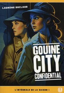 Gouine city confidential: L'intégrale de la Saison 1 von Duclaud, Laurène | Buch | Zustand gut