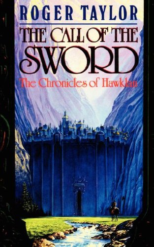 The Call of the Sword (The Chronicles of Hawklan)