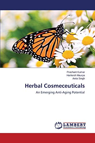 Herbal Cosmeceuticals: An Emerging Anti-Aging Potential
