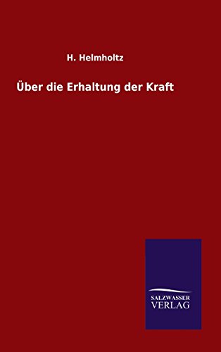 Über die Erhaltung der Kraft