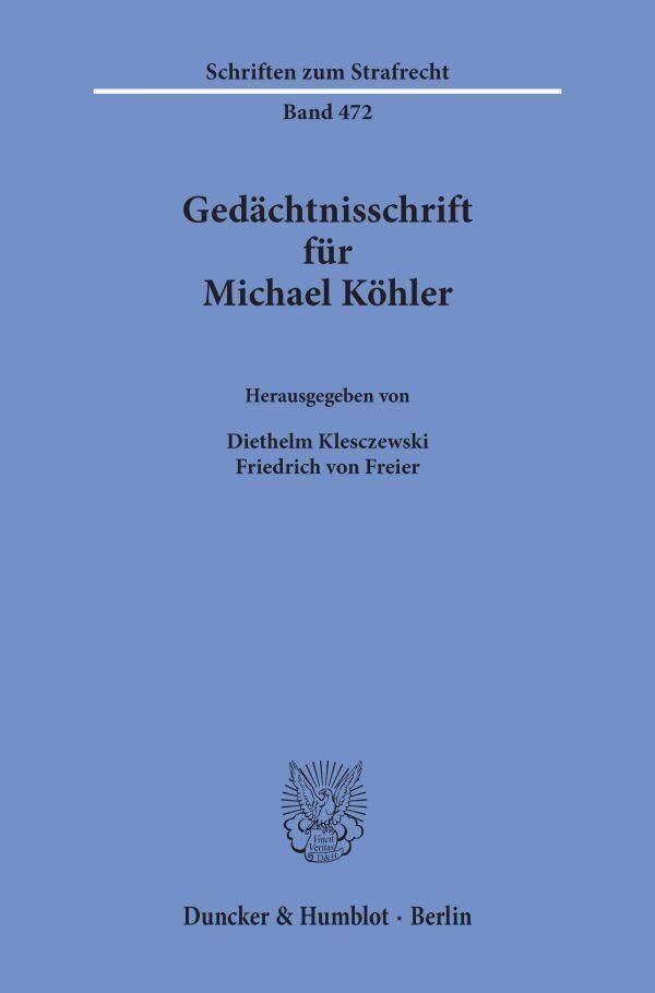 Gedächtnisschrift für Michael Köhler