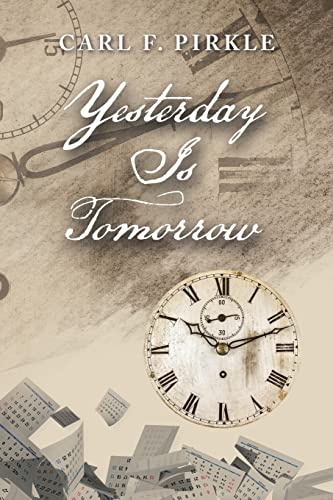 Yesterday Is Tomorrow