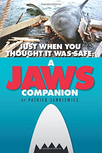 Just When You Thought It Was Safe: A JAWS Companion