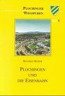 Plochingen und die Eisenbahn