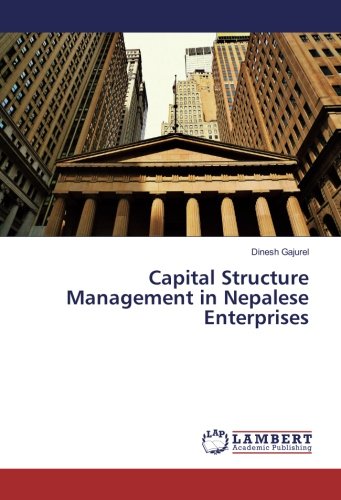 Capital Structure Management in Nepalese Enterprises