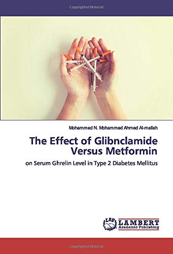 The Effect of Glibnclamide Versus Metformin: on Serum Ghrelin Level in Type 2 Diabetes Mellitus
